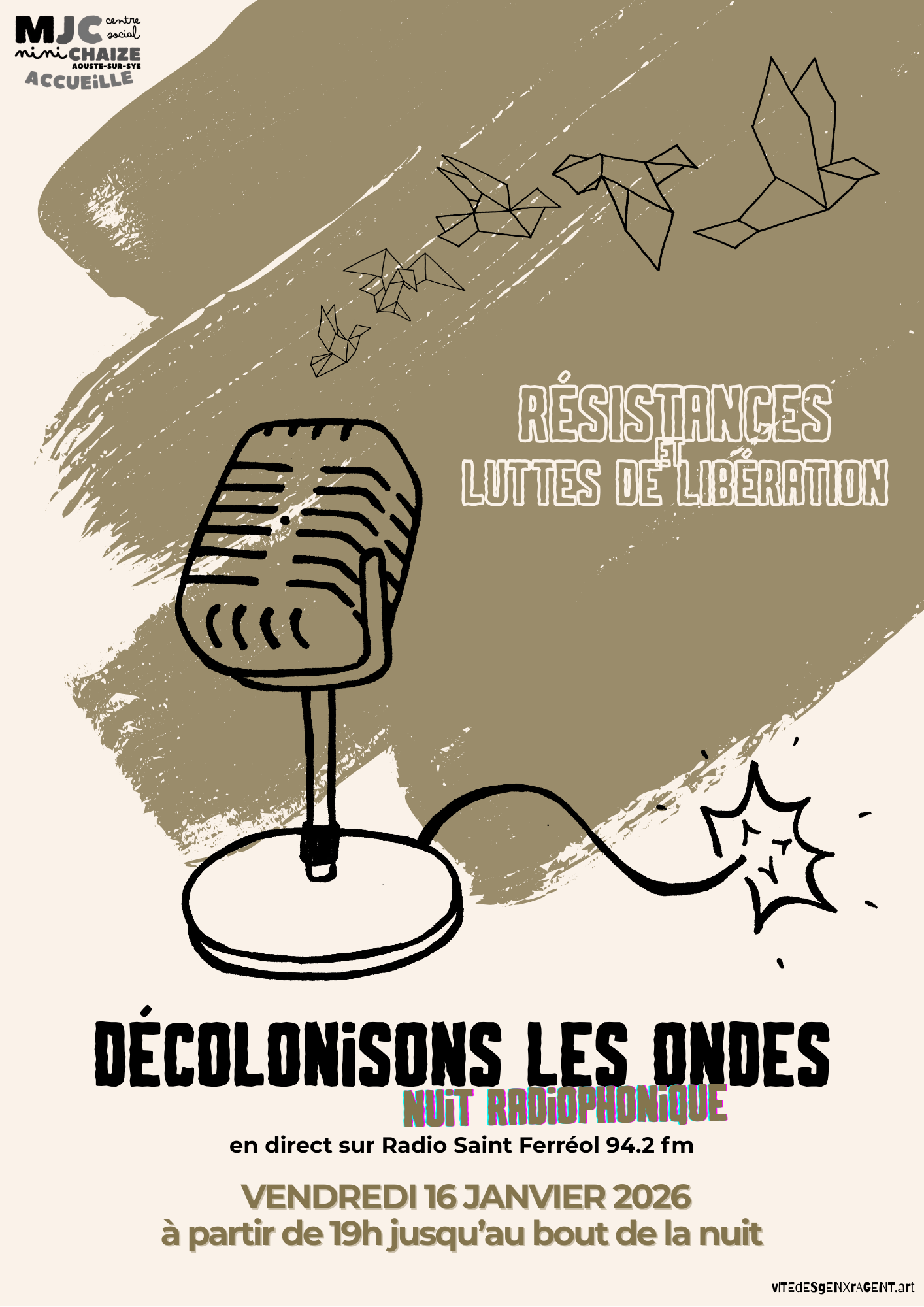 créationSsonoreS – dimanche 22 mars à 18h: “Décolonisons les Ondes” une émission produite par Radio Saint Ferréol – Une Nuit Radiophonique diffusée entre le 16 et le 17 janvier 2026 en direct de la MJC centre social Nini Chaize à Aouste sur Sye.
