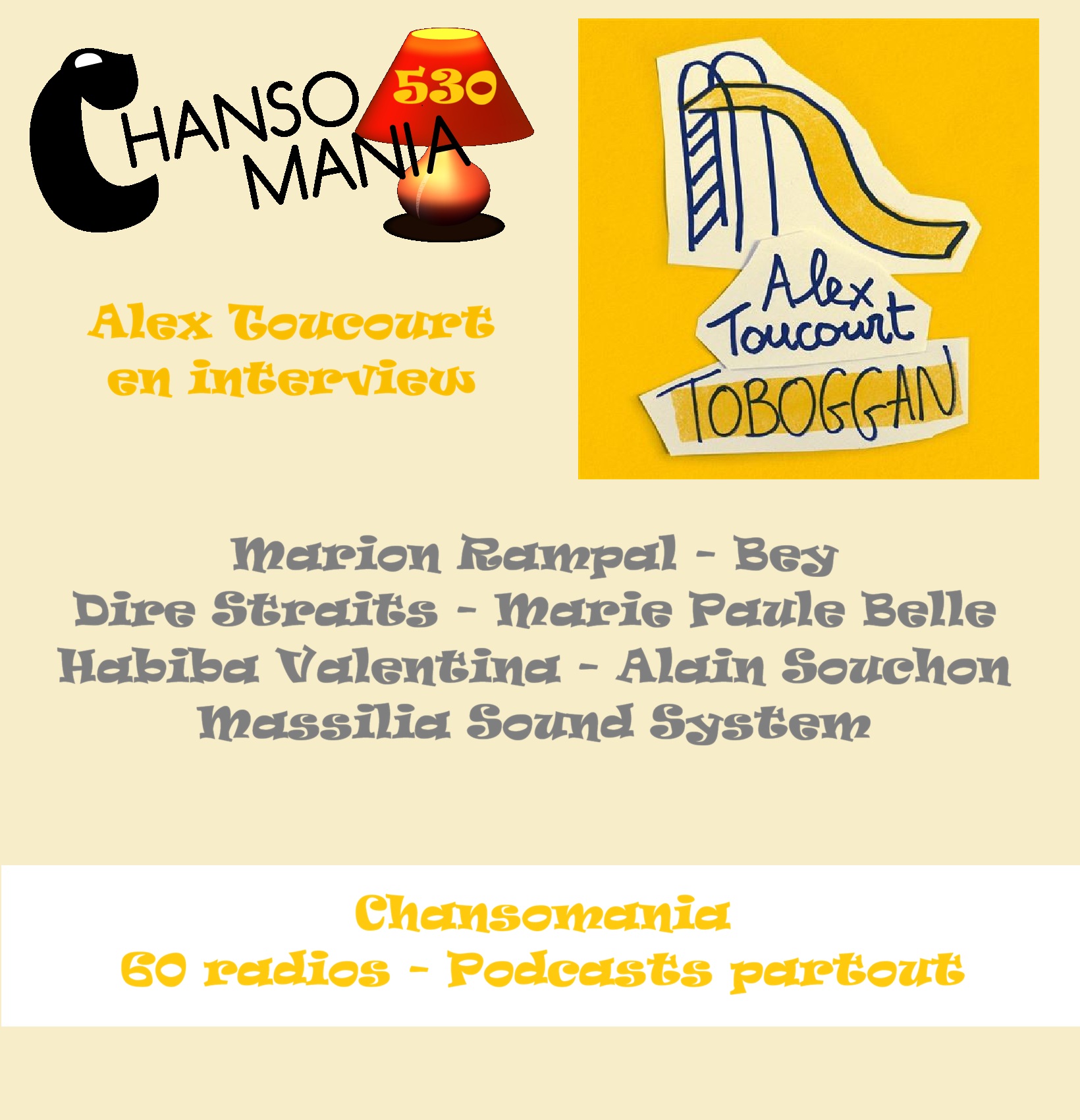 Chansomania, épisode 530 Lundi 11 mai à 12H30